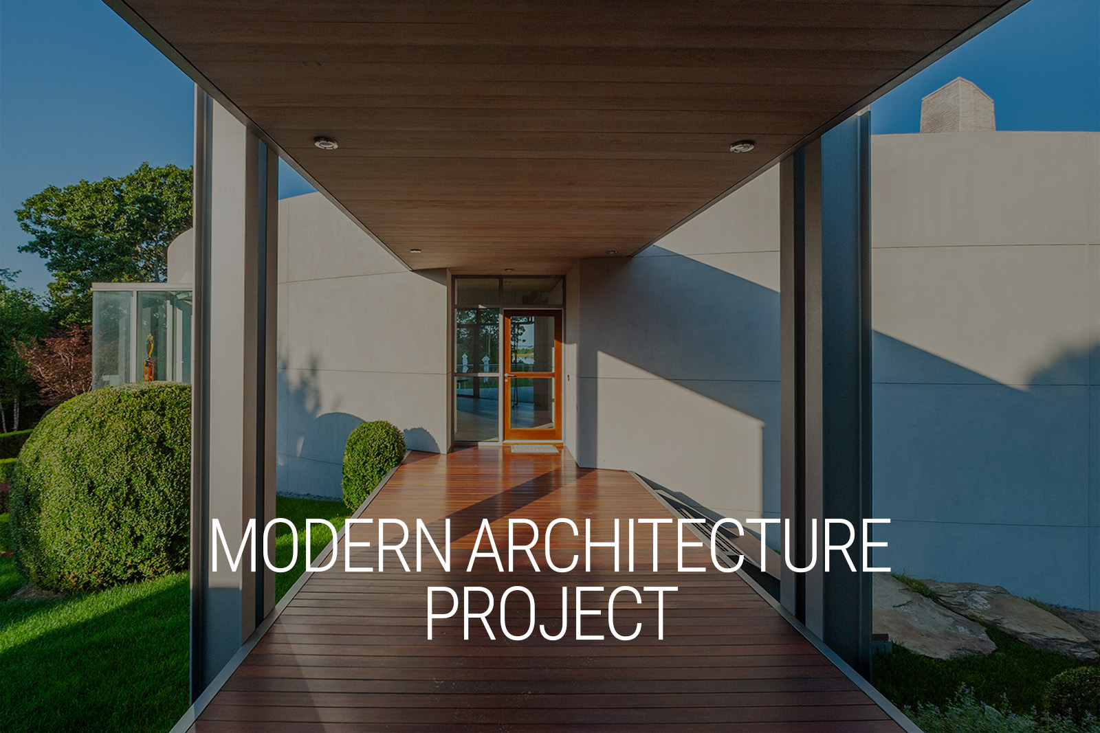 Case Study Modern Architectural Photography